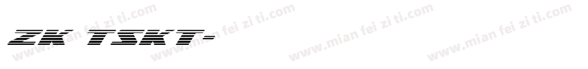 zk TSKT字体转换